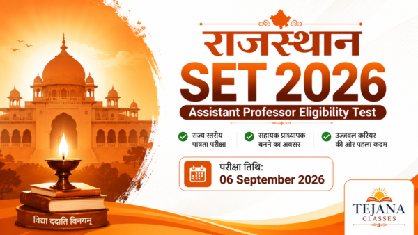 Rajasthan SET 2026 Notification Out: Exam Date, Eligibility, Pattern & Coaching by Tejana Classes